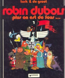 Robin Dubois Tome 1