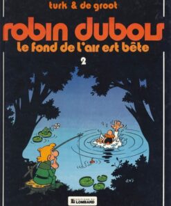 Robin Dubois Tome 2