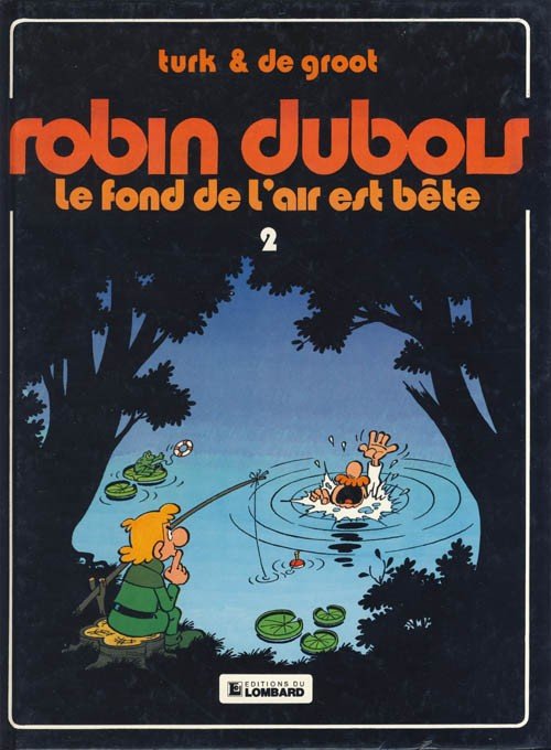Robin Dubois Tome 2