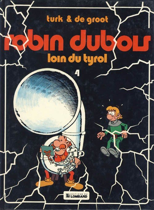 Robin Dubois Tome 4