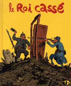 Le Roi cassé