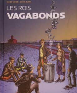 Les Rois vagabonds Tome 1