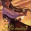 La Rose écarlate Tome 1
