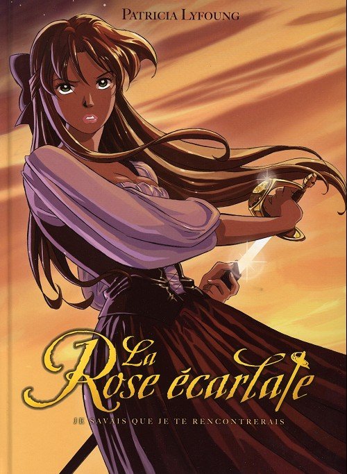 La Rose écarlate Tome 1
