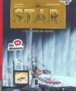 S.T.A.R. Tome 1
