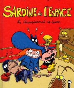 Sardine de l'espace Tome 5