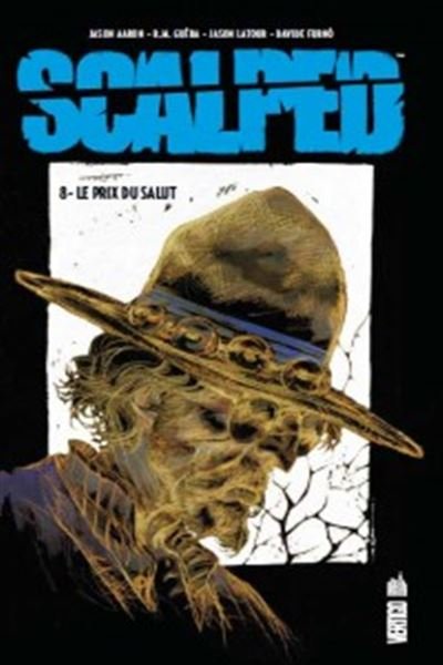 Scalped Tome 8