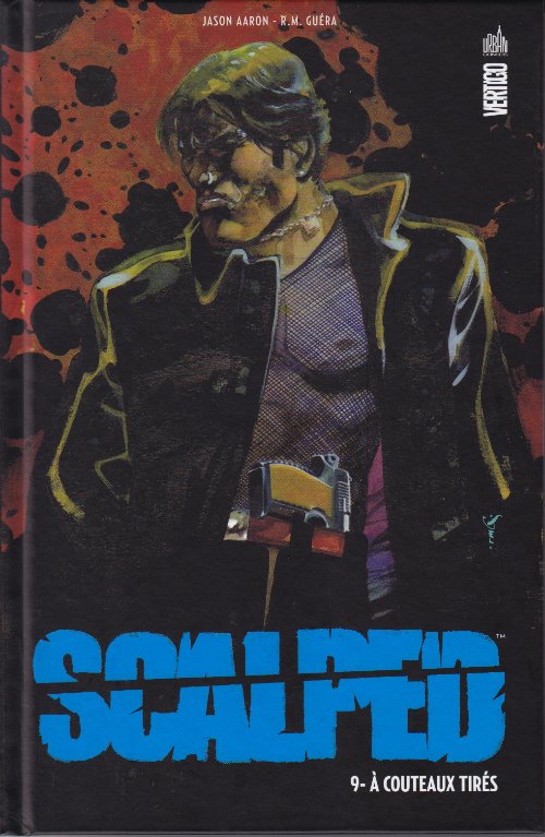 Scalped Tome 9