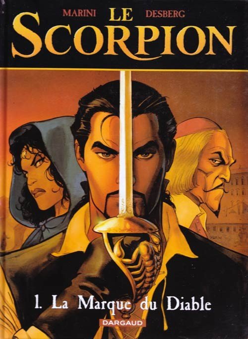 Le Scorpion Tome 1