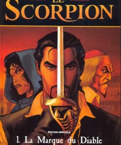 Le Scorpion Tome 1