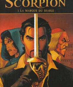 Le Scorpion Tome 1