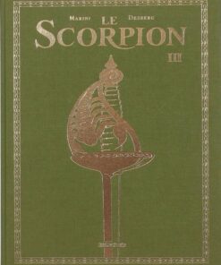 Le Scorpion Tome 3