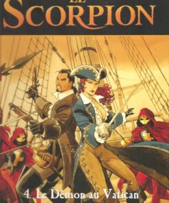 Le Scorpion Tome 4