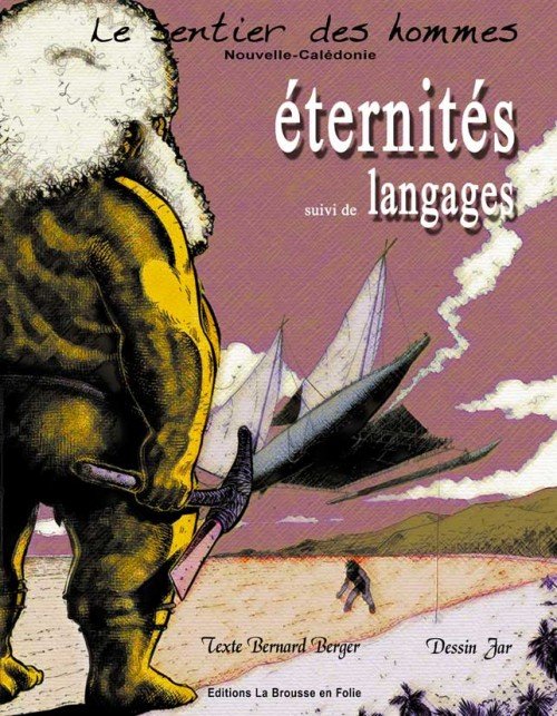 Le sentier des hommes Tome 1