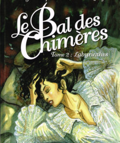Le Bal des chimères Tome 2