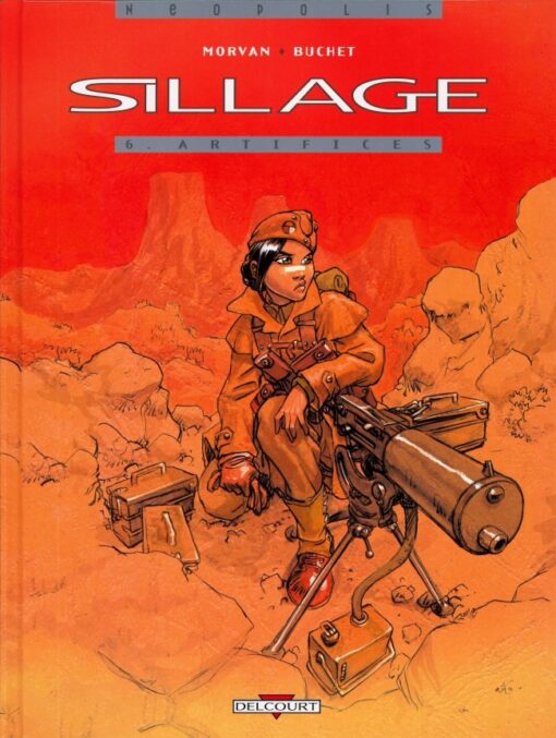 Sillage Tome 6