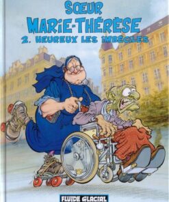 Soeur Marie-Thérèse des Batignolles Tome 2