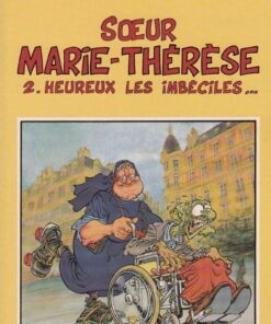 Soeur Marie-Thérèse des Batignolles Tome 2