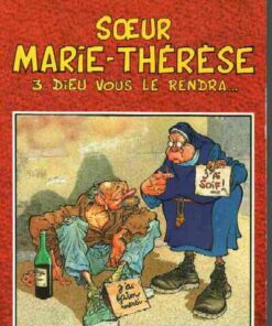 Soeur Marie-Thérèse des Batignolles Tome 3