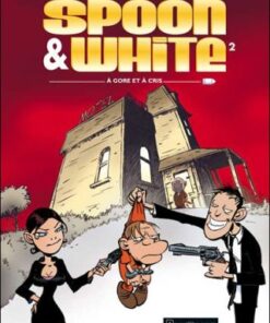 Spoon & White Tome 2