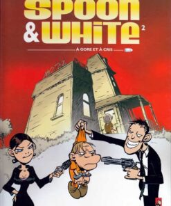 Spoon & White Tome 2