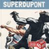 SuperDupont Tome 2