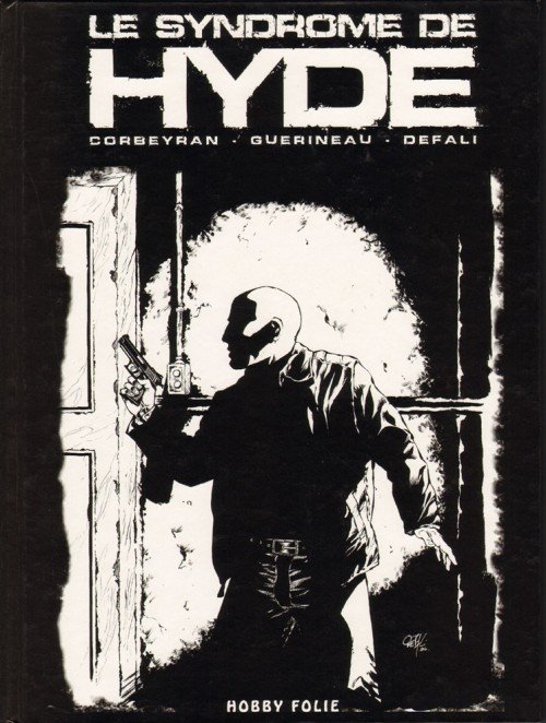 Le Syndrome de Hyde Tome 1