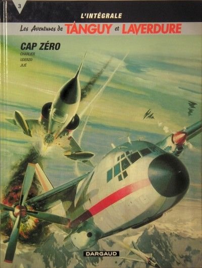 Tanguy et Laverdure L'Intégrale Tome 3