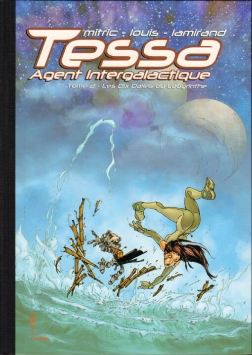 Tessa agent intergalactique Tome 2