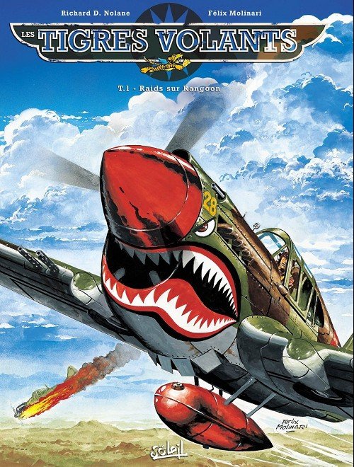 Les Tigres volants Tome 1
