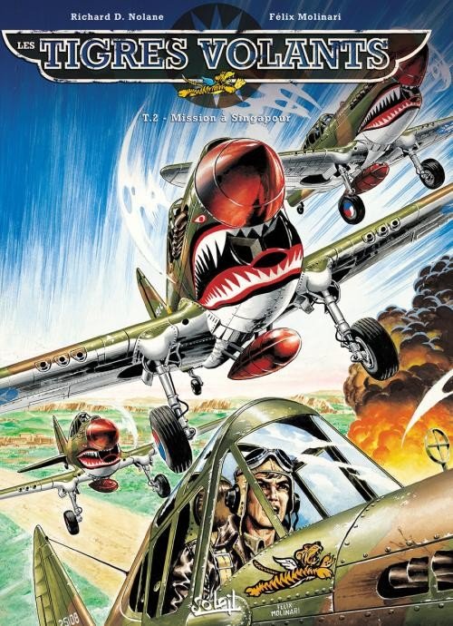 Les Tigres volants Tome 2