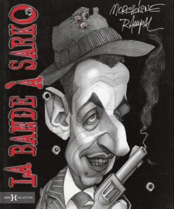 La Bande à Sarko