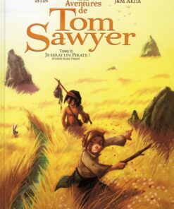 Les Aventures de Tom Sawyer Tome 2