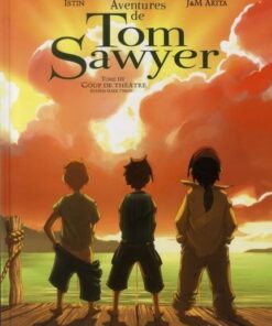 Les Aventures de Tom Sawyer Tome 3