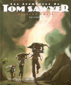 Les Aventures de Tom Sawyer Volume 2