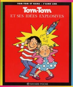 Tom-Tom et Nana Tome 2