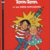 Tom-Tom et Nana Tome 2