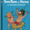 Tom-Tom et Nana Tome 5