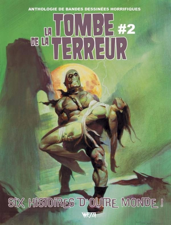 La Tombe de la terreur Tome 2