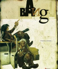 Bang ! Tome 1