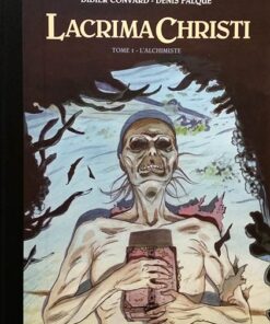 Le Triangle secret - Lacrima Christi Tome 1
