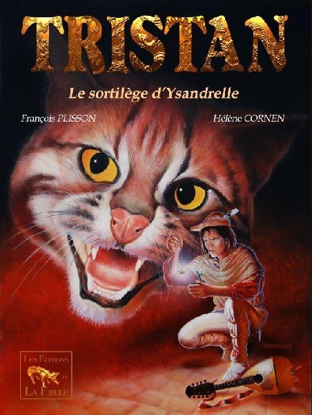 Tristan le Ménestrel Tome 1