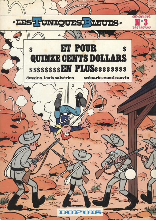 Les Tuniques Bleues Tome 3