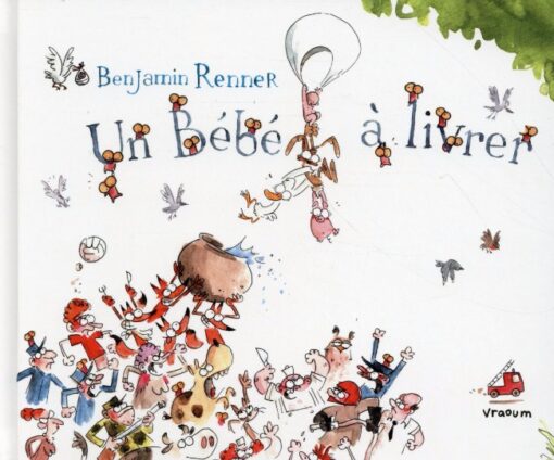 Un bébé à livrer