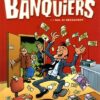 Les Banquiers Tome 2