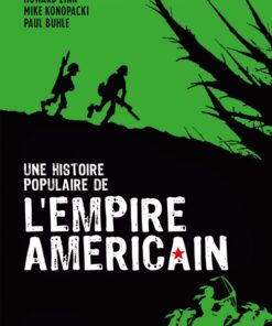 Une histoire populaire de l'empire américain