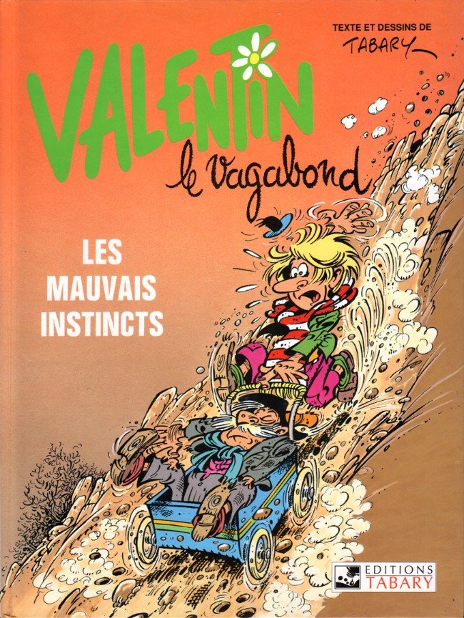 Valentin le vagabond Tome 1