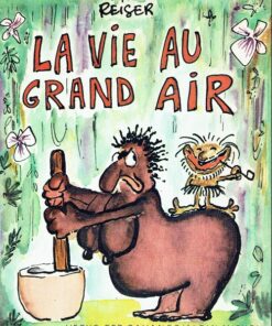 La vie au grand air 1