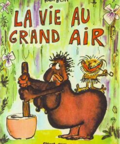 La vie au grand air 1