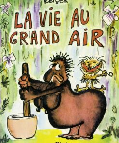 La vie au grand air 1